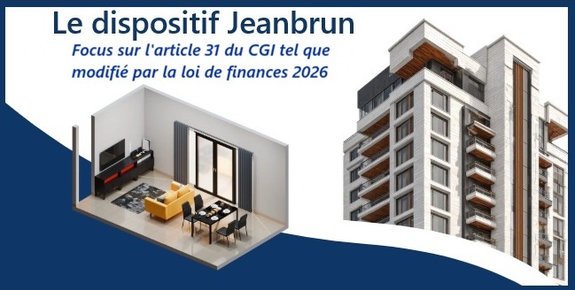 LE DISPOSITIF JEANBRUN (Nouveau statut du bailleur privé)